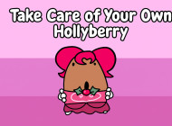 Take Care of Your Own Hollyberry